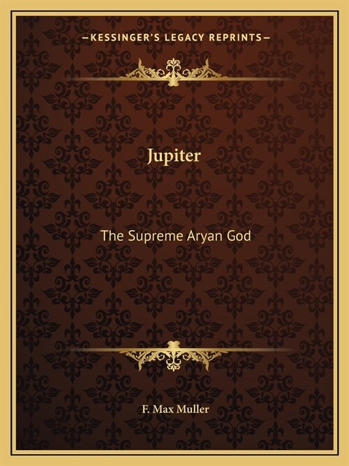 Jupiter: The Supreme Aryan God (Paperback)