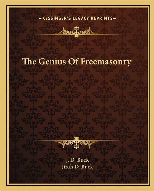 The Genius Of Freemasonry (Paperback)