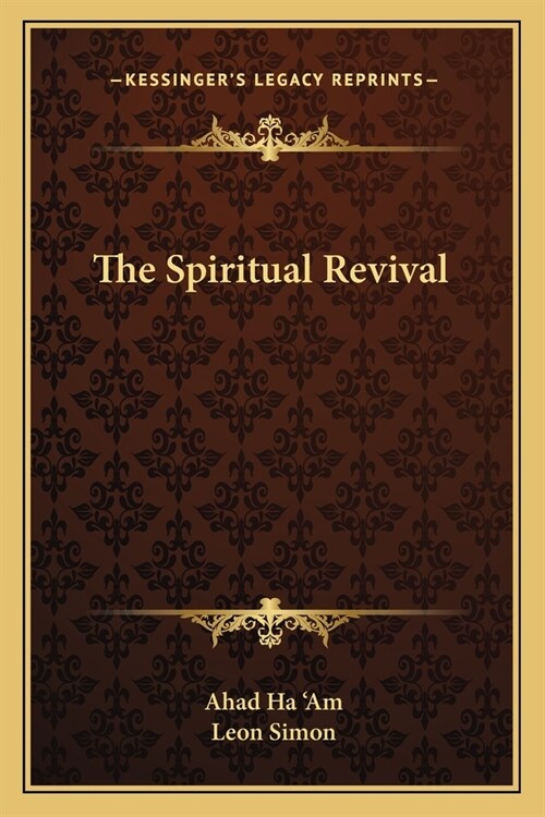 The Spiritual Revival (Paperback)