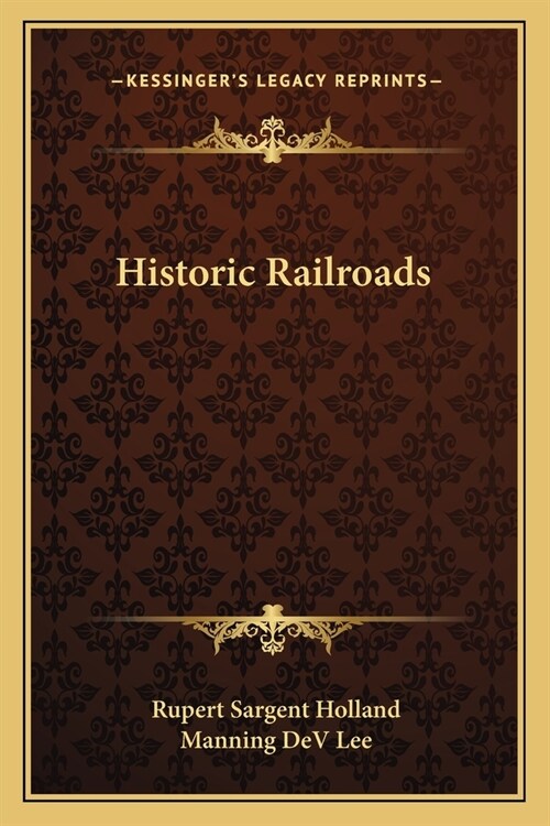 Historic Railroads (Paperback)