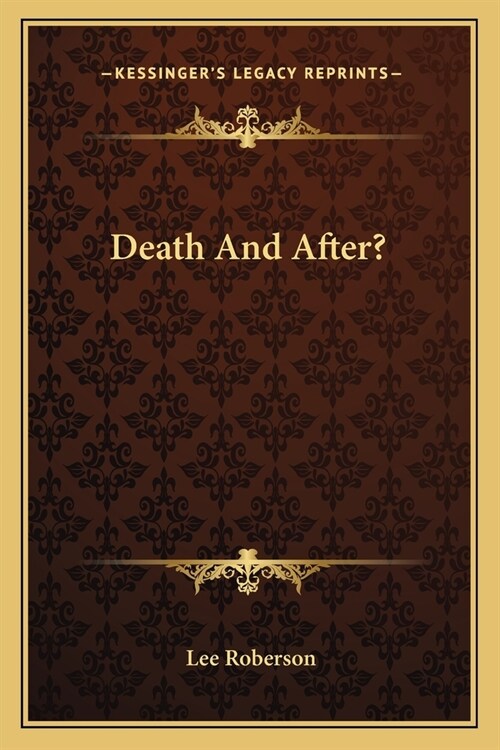 Death And After? (Paperback)