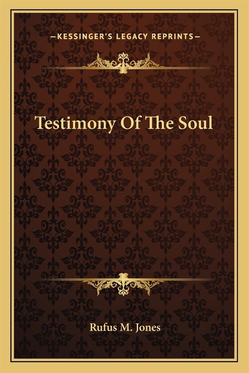 Testimony Of The Soul (Paperback)