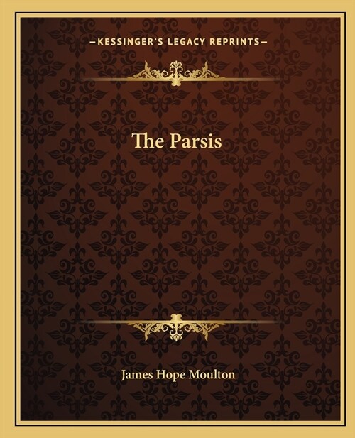 The Parsis (Paperback)