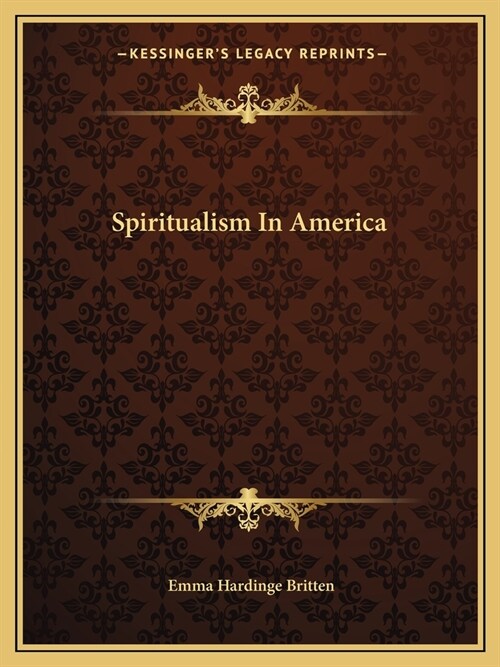 Spiritualism In America (Paperback)