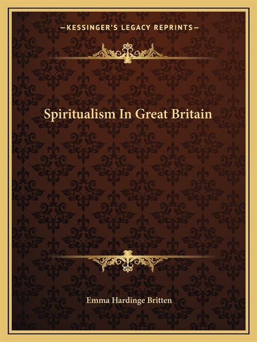 Spiritualism In Great Britain (Paperback)