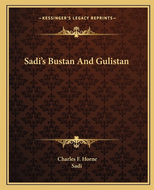 Sadis Bustan And Gulistan (Paperback)