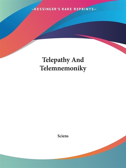 Telepathy And Telemnemoniky (Paperback)