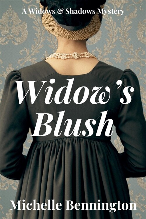 Widows Blush: A Widows & Shadows Mystery (Paperback)