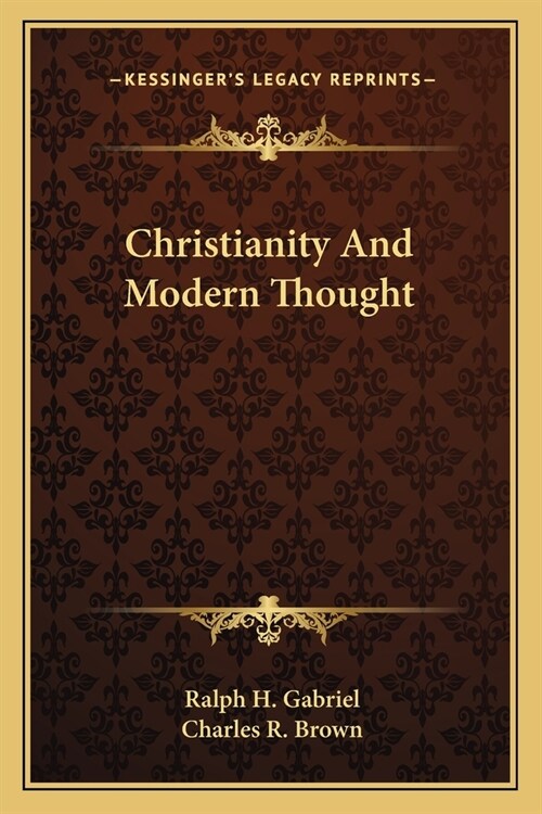 Christianity And Modern Thought (Paperback)