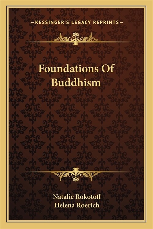 Foundations Of Buddhism (Paperback)