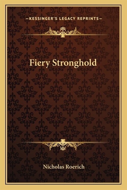 Fiery Stronghold (Paperback)