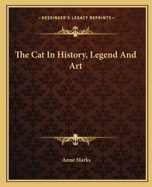 The Cat In History, Legend And Art (Paperback)