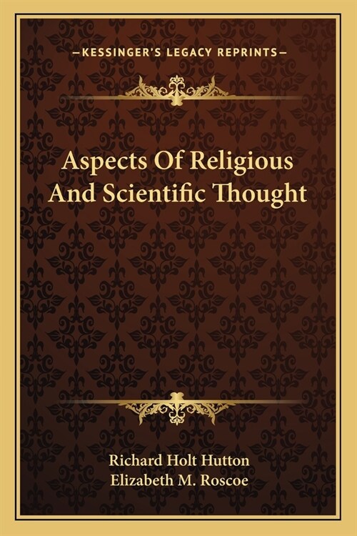 Aspects Of Religious And Scientific Thought (Paperback)