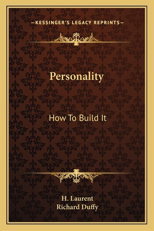 Personality: How To Build It (Paperback)