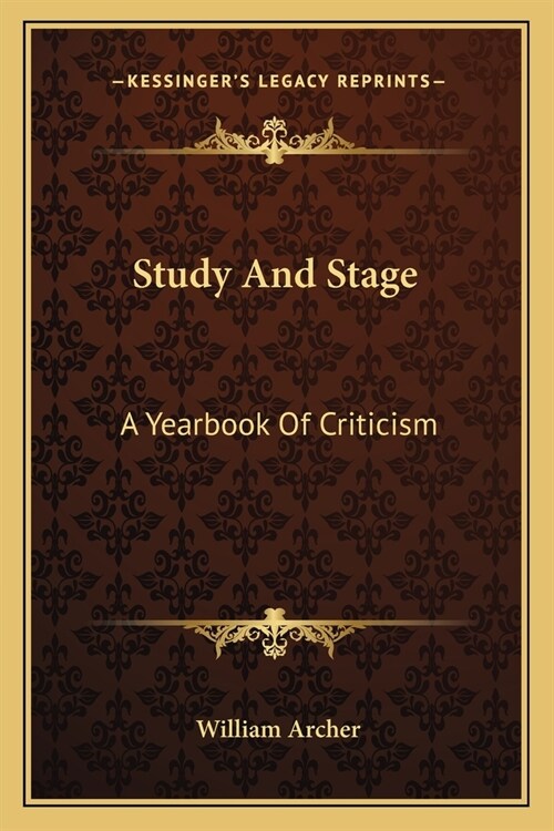 Study And Stage: A Yearbook Of Criticism (Paperback)