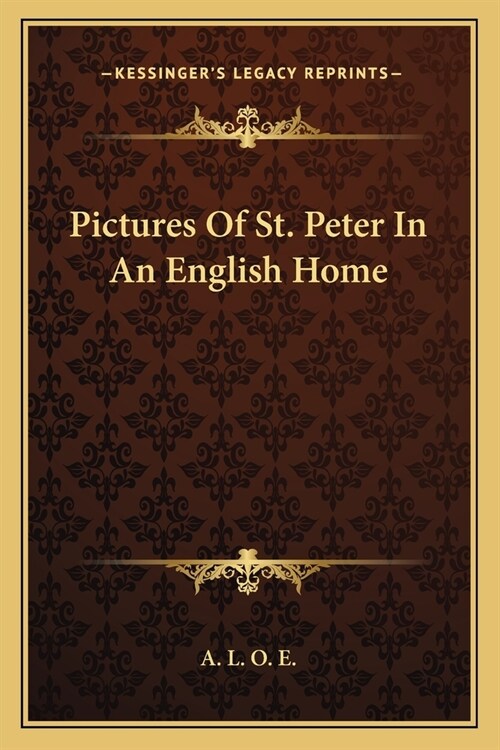 Pictures Of St. Peter In An English Home (Paperback)