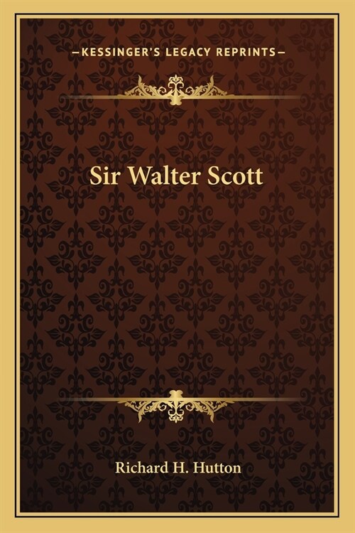 Sir Walter Scott (Paperback)