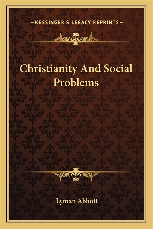 Christianity And Social Problems (Paperback)
