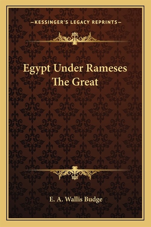 Egypt Under Rameses The Great (Paperback)