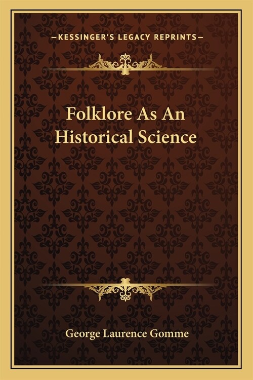 Folklore As An Historical Science (Paperback)