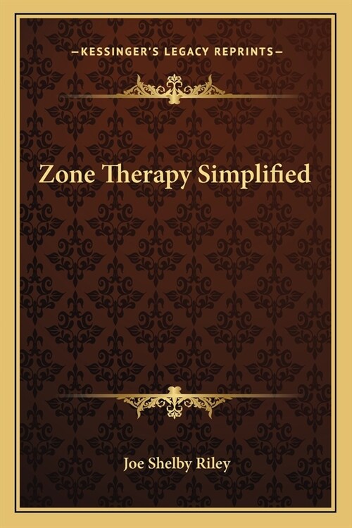 Zone Therapy Simplified (Paperback)