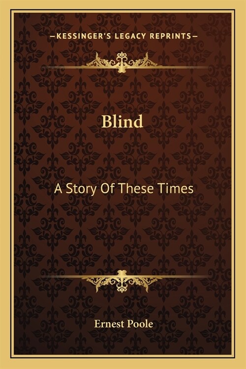 Blind: A Story Of These Times (Paperback)