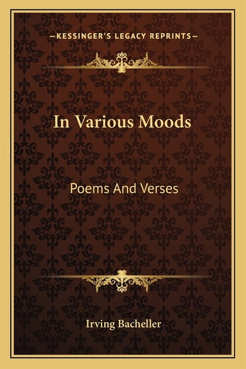 In Various Moods: Poems And Verses (Paperback)
