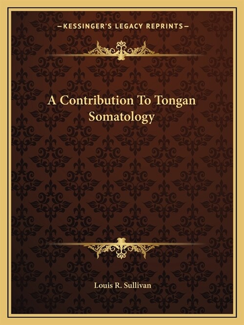 A Contribution To Tongan Somatology (Paperback)