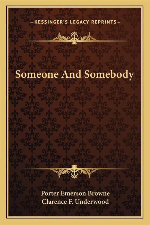 Someone And Somebody (Paperback)