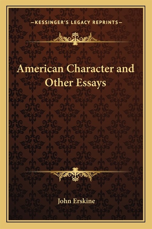 American Character and Other Essays (Paperback)