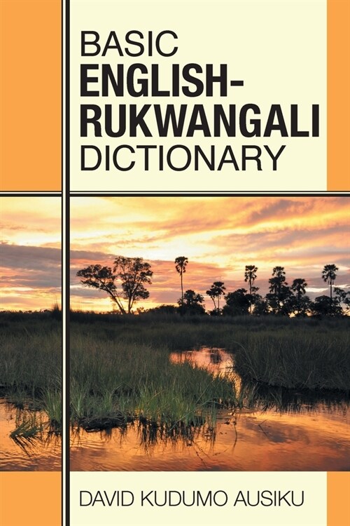 Basic English - Rukwangali Dictionary (Paperback)