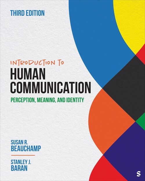 Introduction to Human Communication: Perception, Meaning, and Identity (Paperback, 3)