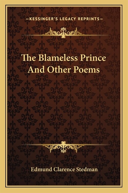 The Blameless Prince And Other Poems (Paperback)