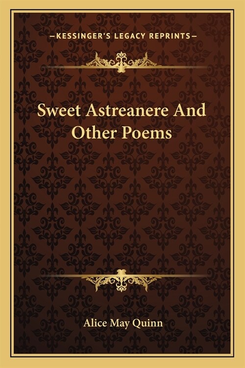 Sweet Astreanere And Other Poems (Paperback)