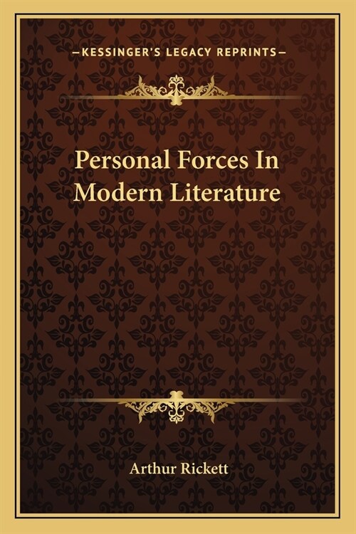 Personal Forces In Modern Literature (Paperback)