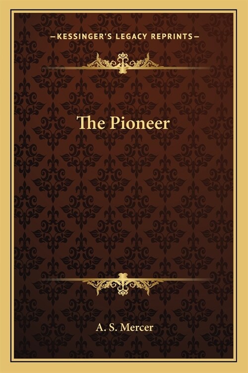 The Pioneer (Paperback)