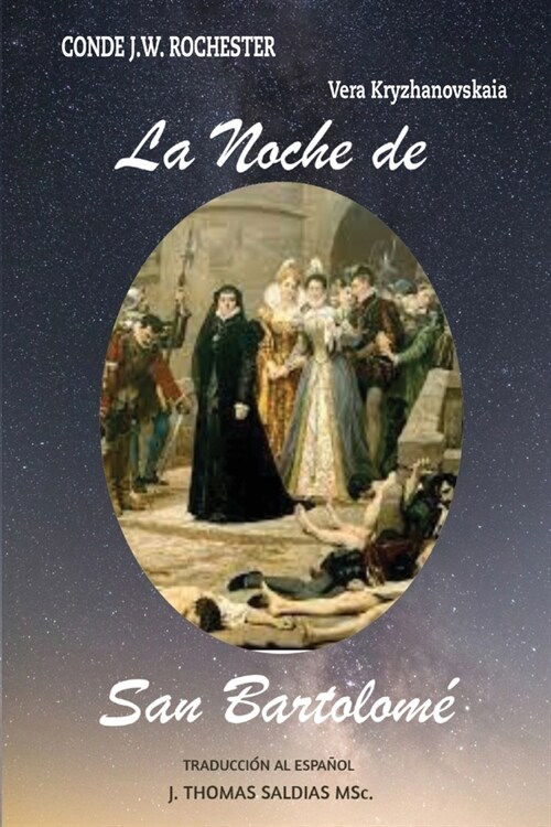 La Noche de San Bartolom? (Paperback)