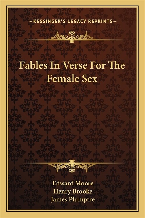 Fables In Verse For The Female Sex (Paperback)