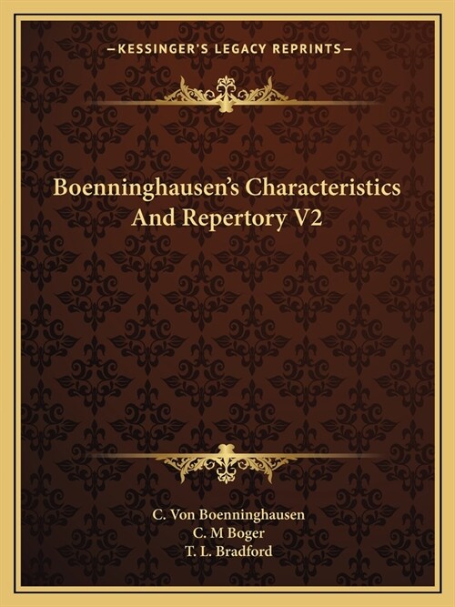 Boenninghausens Characteristics And Repertory V2 (Paperback)