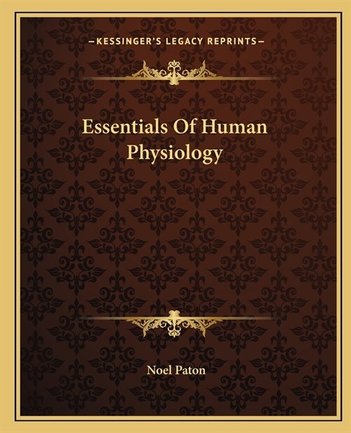 Essentials Of Human Physiology (Paperback)