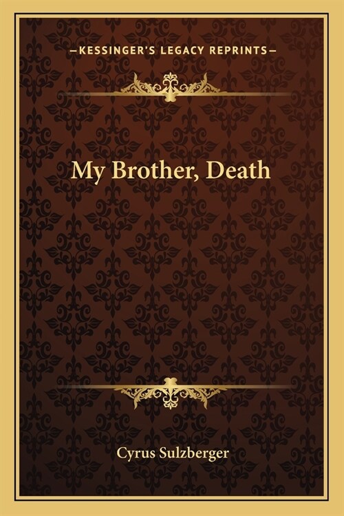 My Brother, Death (Paperback)