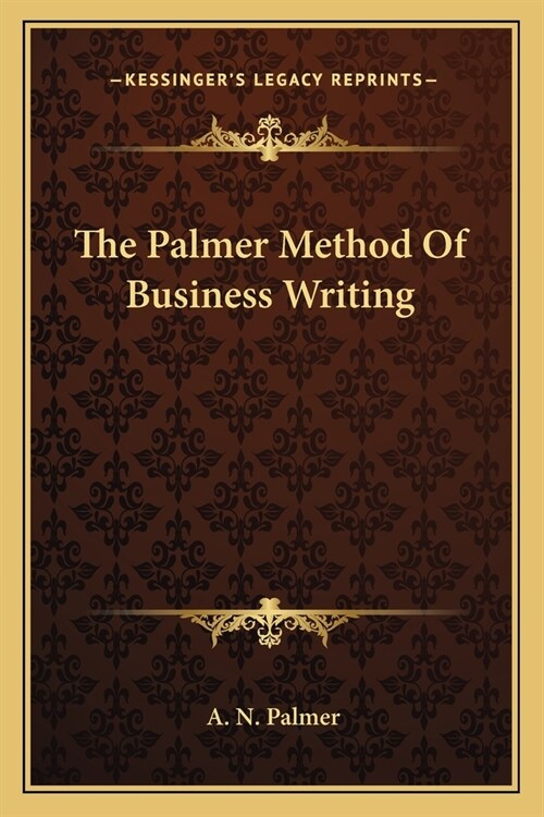 The Palmer Method Of Business Writing (Paperback)