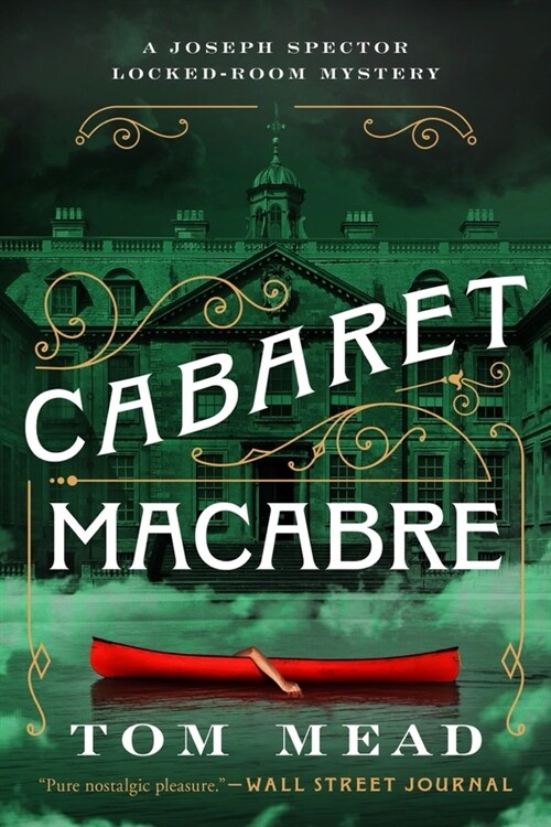 Cabaret Macabre: A Locked-Room Mystery (Hardcover)