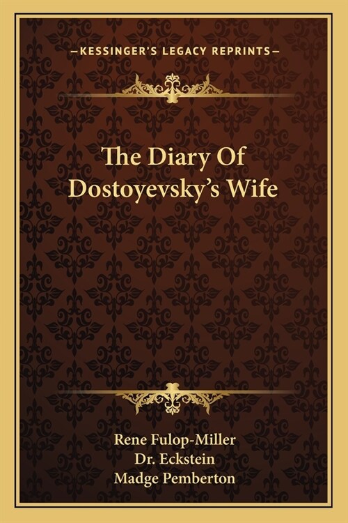 The Diary Of Dostoyevskys Wife (Paperback)