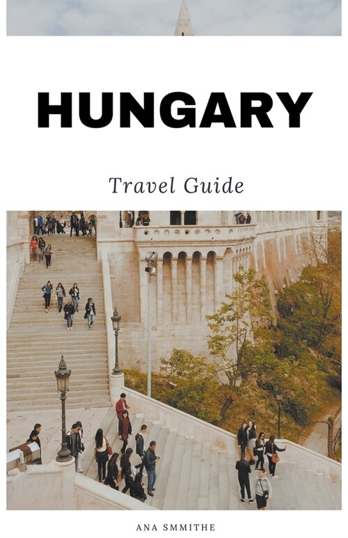 Hungary Travel Guide (Paperback)