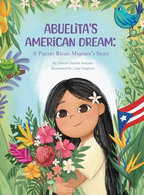 Abuelitas American Dream: A Puerto Rican Migrants Story (Hardcover)