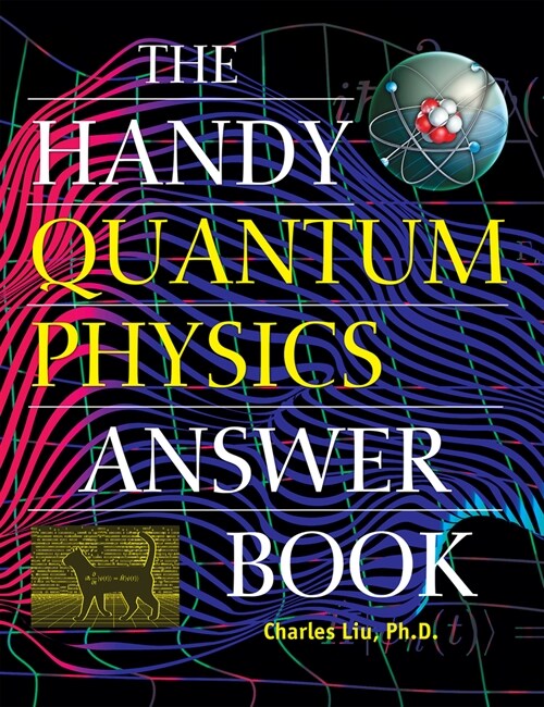 The Handy Quantum Physics Answer Book (Hardcover)