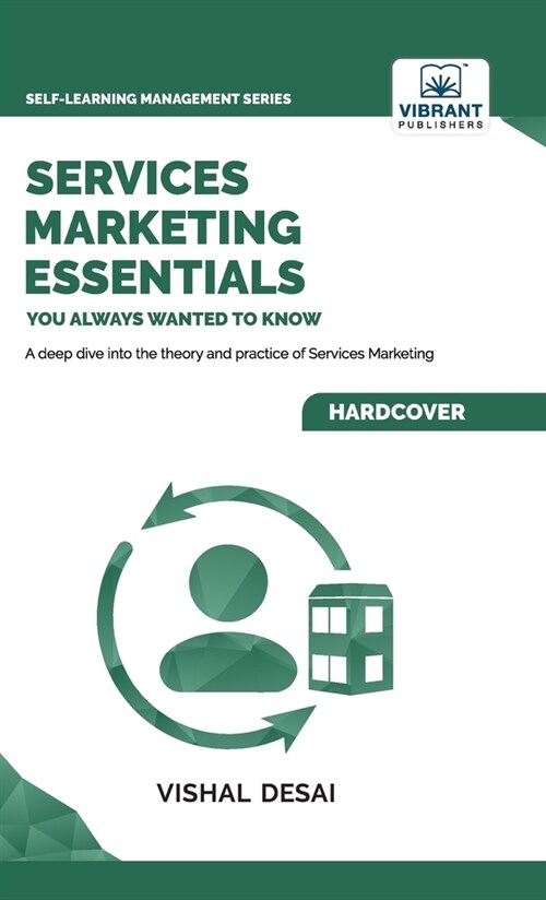 Services Marketing Essentials You Always Wanted to Know (Hardcover)