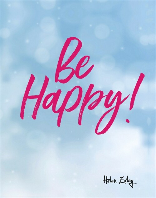 Be Happy! (Hardcover)
