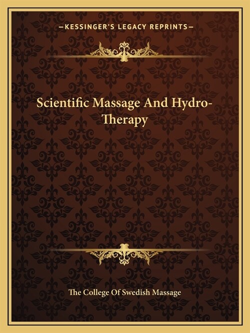 Scientific Massage And Hydro-Therapy (Paperback)
